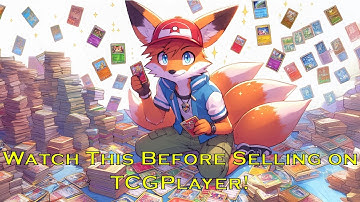 Watch this before you start selling bulk on TCGPlayer!