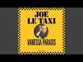 Vanessa paradis  joe le taxi audio hq