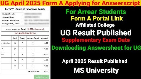 UG Form A Applying for Answerscript Portal Opened, Result Published April 2025 MSU