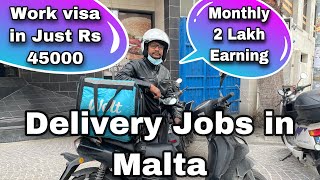 DELIVERY JOBS IN MALTA  ! SALARY ! DEMAND ! REQUIREMENTS