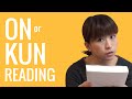 Ask a Japanese Teacher  ON or KUN reading