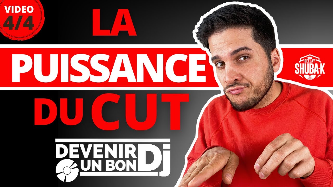Comment MIXER 4/4 ? les TECHNIQUES de CUT Cours de Mix en FRANÇAIS