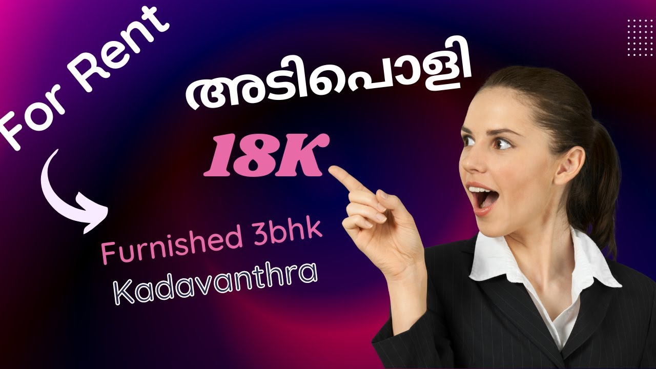 Apartment For Rent in Kochi3bhk FurnishedKadavanthra,Elamkulam