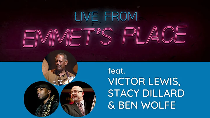 Live From Emmet's Place Vol. 85 - Victor Lewis, Be...