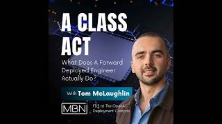 Full S3E1: What Does A Forward Deployed Engineer Actually Do With Tom McLaughlin, Forward Deployed En... Guide