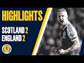 Highlights  scotland 22 england
