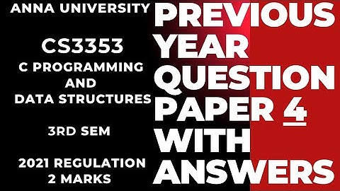 cs3353|C PROGRAMMING AND DATA STRUCTURE|ANNA UNIVERSITY|Previous year(Nov/Dec)2023 question & answer