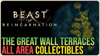 The Great Wall Terraces 100% Collectibles – Beast of Reincarnation
