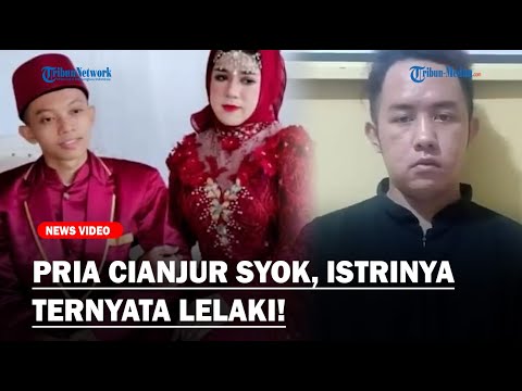 ISTRIKU TERNYATA LELAKI, Pria Cianjur Syok Nikahi Wanita Jadi-jadian, Selalu Ogah Berhubungan Badan