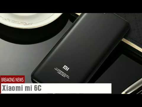 Xiaomi mi 6C Smartphone specifications and features. - YouTube