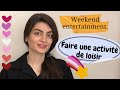 Learn french a1doing leisure activitiestraining weekend french dialogue