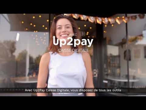 Up2Pay Caisse digitale, la solution de gestion de point de vente complète et personnalisée