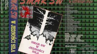 Video thumbnail of "SMAR SW - Oskarżam was"