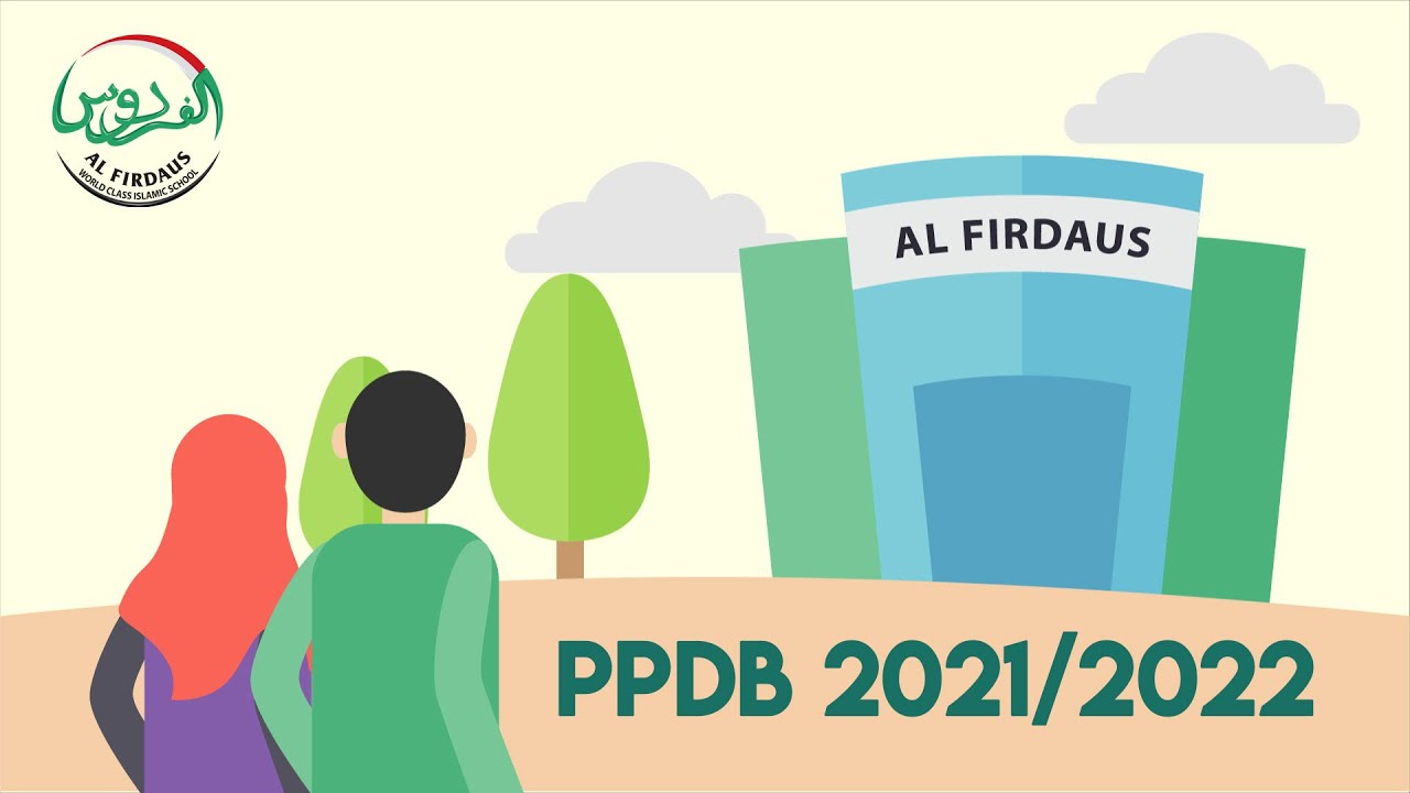 INFO PPDB AL FIRDAUS 2021