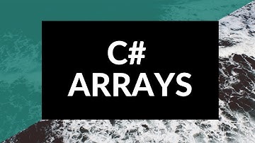 Arrays in C# Made Easy