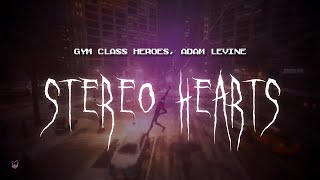 gym class heroes, adam levine - stereo hearts [ sped up ] lyrics