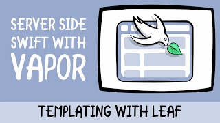 Server Side Swift 3 with Vapor: Templating with Leaf - raywenderlich.com