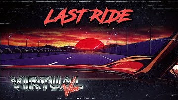 Virtual Vice - Last Ride (Official Video) [HD] [Synthwave/Retrowave]