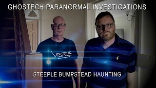 Ghostech Paranormal Investigations - Episode - 144 - Steeple Bumpstead Haunting.