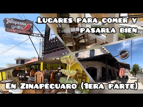 Lugares para comer y pasarla bien en Zinapécuaro Parte 1