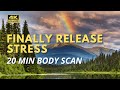 Release Restlessness | This 20 Min Body Scan Technique HELPS - When Everything Feels Too Much [4K]