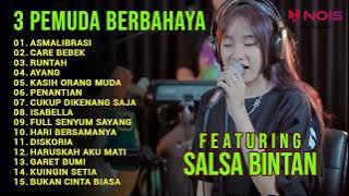 ASMALIBRASI - SOEGI BORNEAN | KUMPULAN LAGU COVER 3 PEMUDA BERBAHAYA FT. SALLSA BINTAN