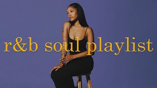 missing you more than ever ~ r&b/soul playlist