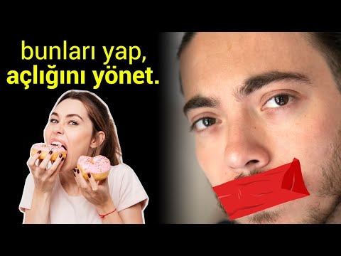 Video: Açlık Nasıl Bastırılır