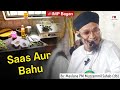 Saas aur bahu  hazrat maulana pm muzzammil sahab rashadi db bangalore