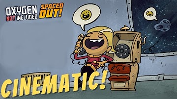 Oxygen Not Included Cosmic Calling Cinematic!