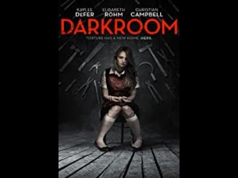 Download Darkroom (2013) Movie Review & Thoughts