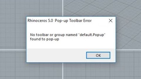 no toolbar or group named default.popup found to pop-up RHINOCEROS ошибка