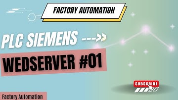 [ PLC and WebServer ] Bài 1: CẤU HÌNH WEBSERVER TRÊN TIA PORTAL || HIỂN THỊ DỮ LIỆU LÊN TRÌNH DUYỆT