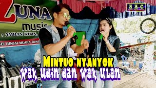 Lagu Jambi - Mintuo Nyanyok - Voc. Wak Udin dan Wulan Tanno -  management Arzuna Music