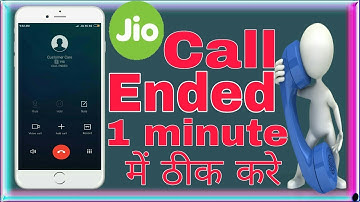Jio Call Ended issue resolve in 1 minute