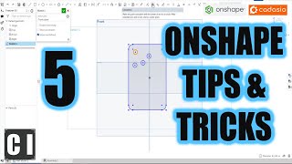 5 Easy ONSHAPE Tricks To Save You Time! - Must Know Productivity Tips!