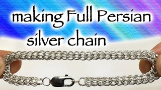 How to make Full Persian chain (a traditional chainmail weave)