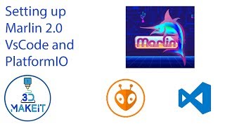 Compiling Marlin 2 0 with VsCode and PlatformIO