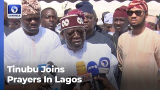 Tinubu Joins Prayers In Lagos As Muslims Mark Eid El Fitr