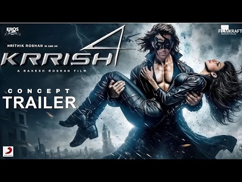 Krrish 4 : Concept Trailer | Hrithik Roshan | Priyanka Chopra | Aditya Chopra | Rakesh Roshan | 2026 - YouTube