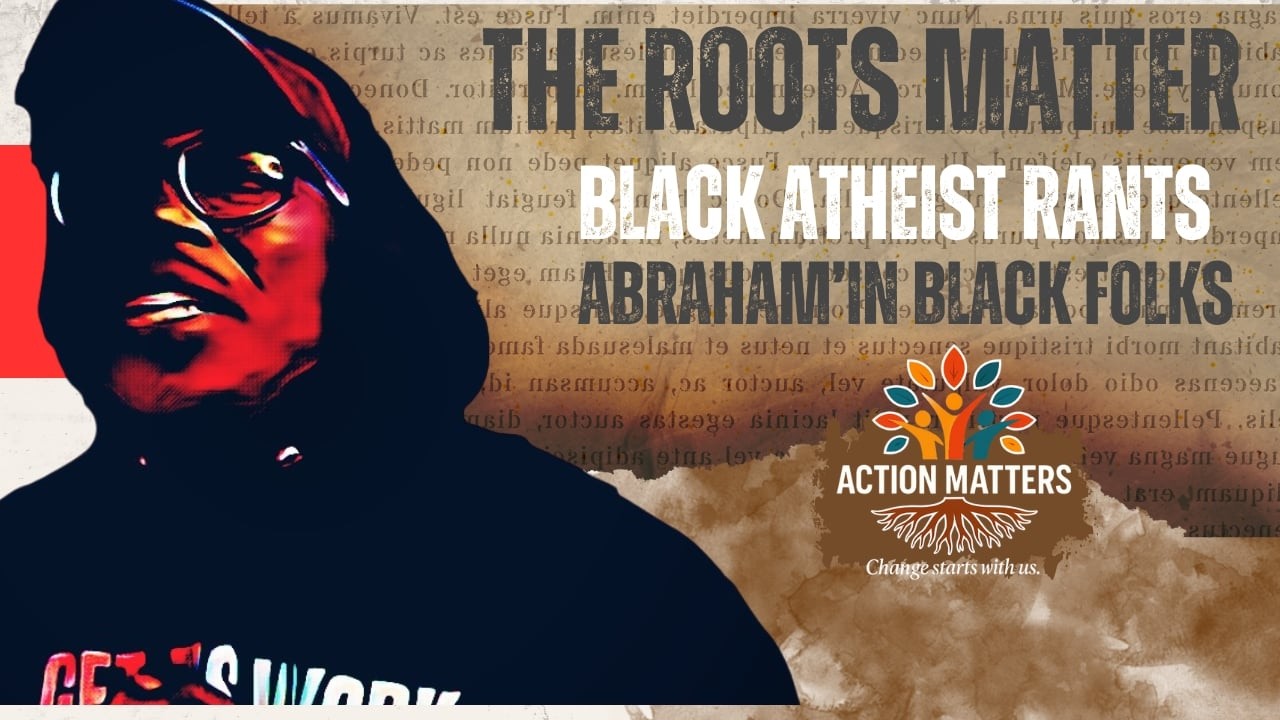 Who Benefits From Belief? The Real History of Religion (Abraham'in Black Folks)