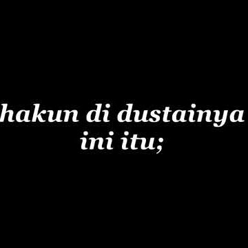 STORY WA QUOTES  BAHASA BANJAR 30 DETIK TERBARU 2021|| STATUS WA KEREN KEKINIAN
