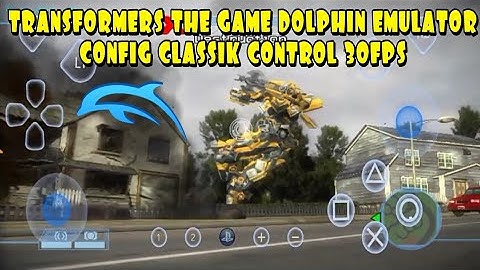 Transformers the game Dolphin Emulator Config smooth 30Fps