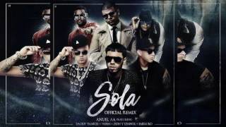 SOLA [Official Remix] - Anuel AA Ft. Daddy Yankee, Farruko, Wisin, Zion y Lennox Resimi