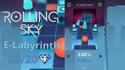 Rolling Sky Level 9 E-Labyrinth 100% Clear - All Gems