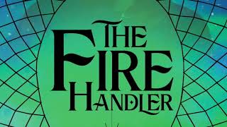 The Fire Handler Cover Reveal
