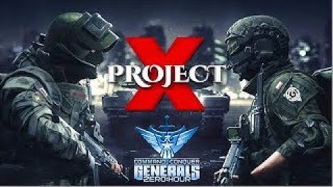 Command & Conquer Generals: Project X Remake | Mod 2021 | ECA Brutal Combat