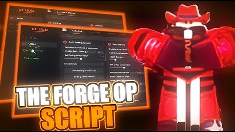 The Forge Script NO KEY Hack GUI: Auto Mine, Kill Aura, Auto Farm Ore & Mod + MORE! (WORKING)