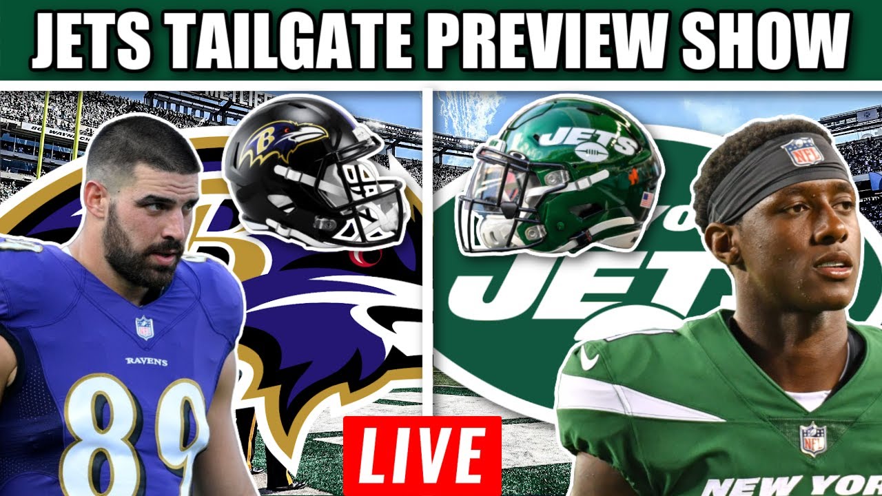 new-york-jets-vs-baltimore-ravens-live-tailgate-preview-show-youtube