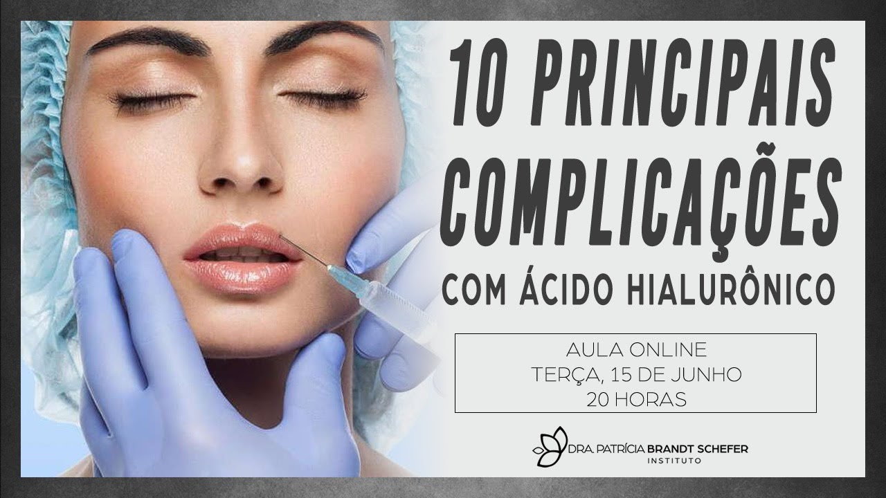 LIVE #014 - As 10 principais complicações com ácido hialurônico - YouTube